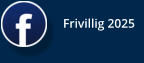 Frivillig 2025