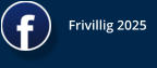 Frivillig 2025
