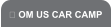  OM US CAR CAMP